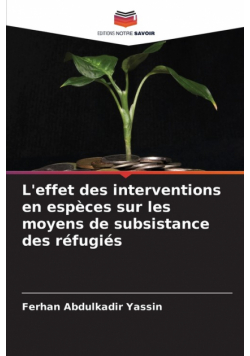 L'effet des interventions en espèces sur les moyens de subsistance des réfugiés