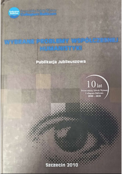 Wybrane problemy współczesnej humanistyki