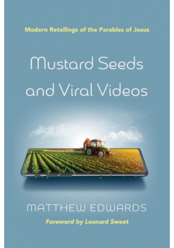 Mustard Seeds and Viral Videos