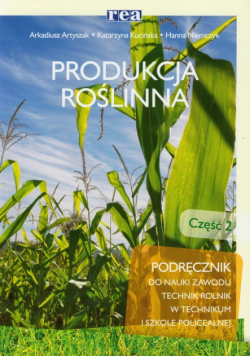 Produkcja roślinna część 2 Podręcznik