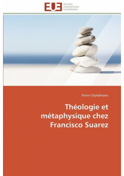 Théologie et métaphysique chez francisco suarez