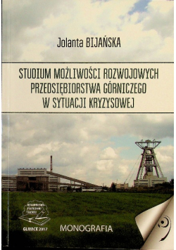 Studium możliwości rozwojowych przedsiębiorstwa