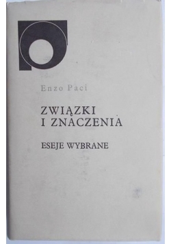 Związki i znaczenia. Eseje wybrane