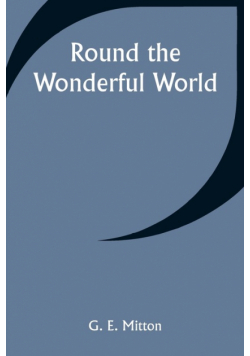 Round the Wonderful World