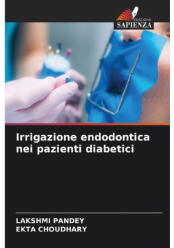 Irrigazione endodontica nei pazienti diabetici