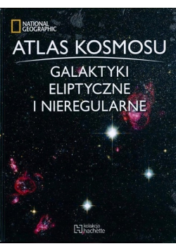 Atlas kosmosu Tom 26  Galaktyki eliptyczne