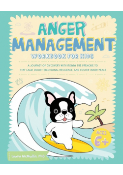 Anger Management Workbook for Kids