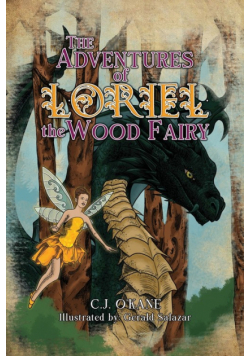 The Adventures of Loriel the Wood Fairy