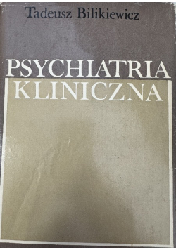 Psychiatria kliniczna