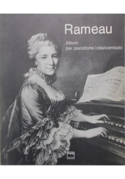 Rameau – album per pianoforte / clavicembalo
