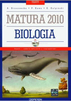 Testy matura 2010 Biologia z płytą CD