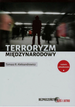 Aleksandrowicz Tomasz R. - Terroryzm międzynarodowy