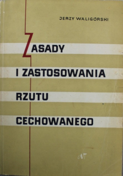 Zasady i zastosowania rzutu cechowanego