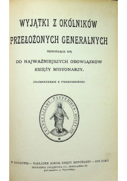 Wyjątki z Okólników Przełożonych Generalnych 1909 r.