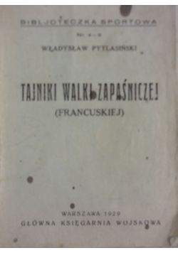 Tajniki walki zapaśniczej, 1929 r.
