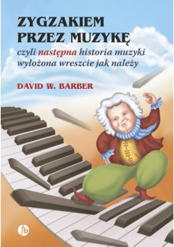 Zygzakiem przez muzykę