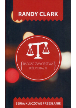 Radość zwycięstwa Ból porażki