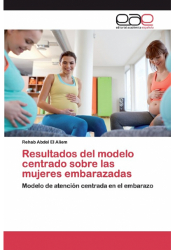 Resultados del modelo centrado sobre las mujeres embarazadas