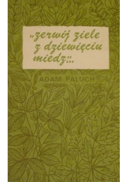 Zerwij ziele z dziewięciu miedz