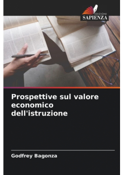 Prospettive sul valore economico dell'istruzione