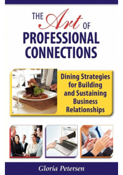 The Art of Professional Connections