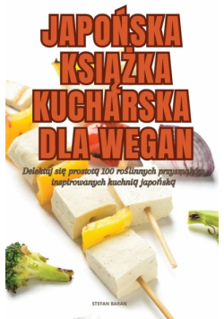 Japońska Książka Kucharska Dla Wegan
