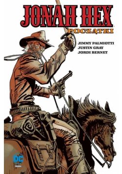 Jonah Hex Początki Tom 3
