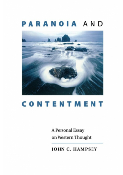Paranoia and Contentment