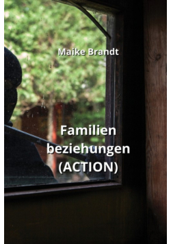 Familien beziehungen  (ACTION)