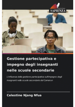 Gestione partecipativa e impegno degli insegnanti nelle scuole secondarie