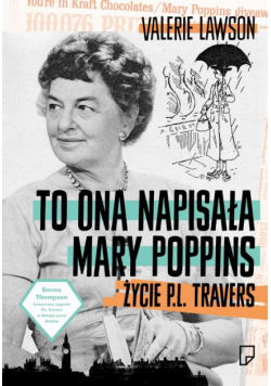 To ona napisała Mary Poppins
