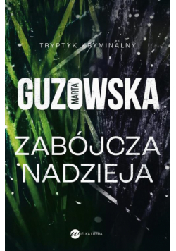 Zabójcza nadzieja