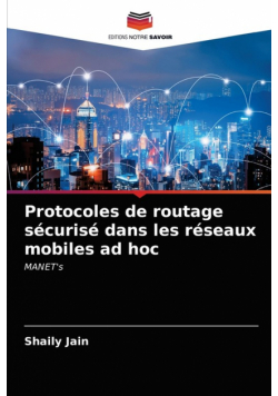 Protocoles de routage sécurisé dans les réseaux mobiles ad hoc