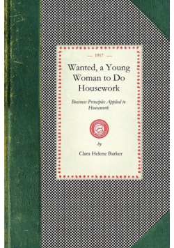 Wanted, a Young Woman to Do Housework