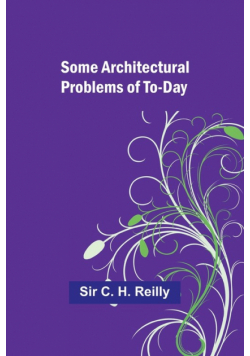Some architectural problems of to-day