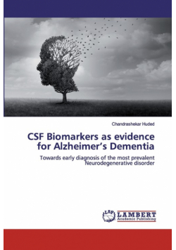 CSF Biomarkers as evidence for Alzheimer's Dementia