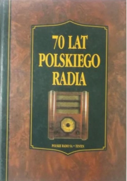70 lat polskiego radia 1925 1995