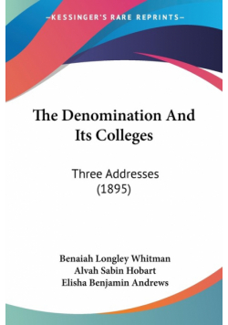 The Denomination And Its Colleges