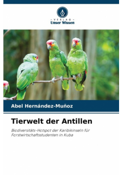 Tierwelt der Antillen