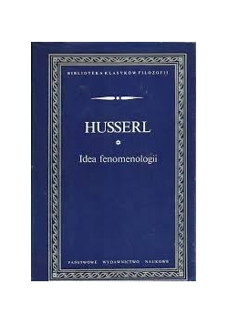 Idea fenomenologii pięć wykładów