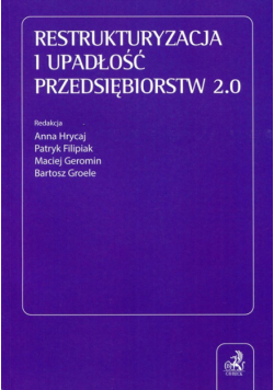 Restrukturyzacja i upadłość przedsiębiorstw 2.0