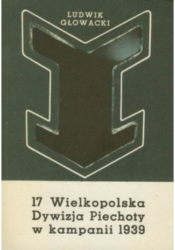 17 Wielkopolska Dywizja Piechoty w kampanii 1939