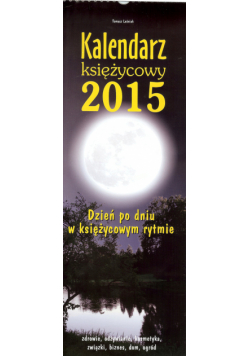 Kalendarz Księżycowy 2015 Ścienny