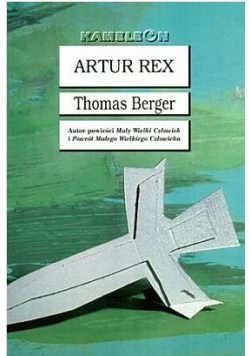 Artur Rex powieść legendarna