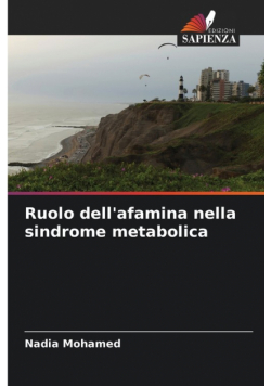 Ruolo dell'afamina nella sindrome metabolica