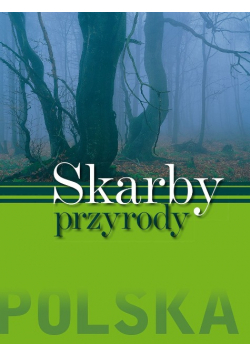 Skarby przyrody Polska