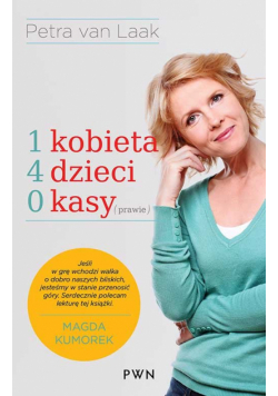 1 kobieta, 4 dzieci, 0 kasy (prawie)
