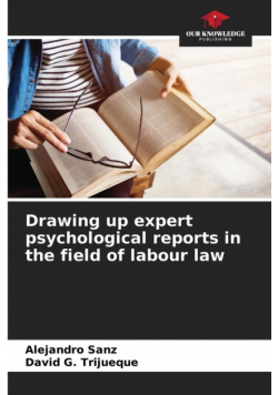 Drawing up expert psychological reports in the field of labour law