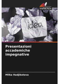 Presentazioni accademiche impegnative