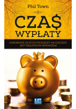 Town Phil - Czas wypłaty
